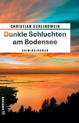 Dunkle Schluchten am Bodensee, Christian Schlindwein