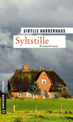 Syltstille, Sibylle Narberhaus