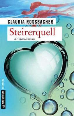 Steirerquell, Claudia Rossbacher