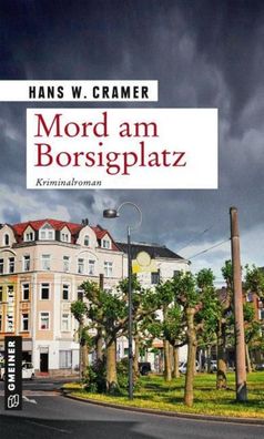 Mord am Borsigplatz, Hans W. Cramer