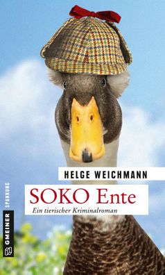 SOKO Ente, Helge Weichmann