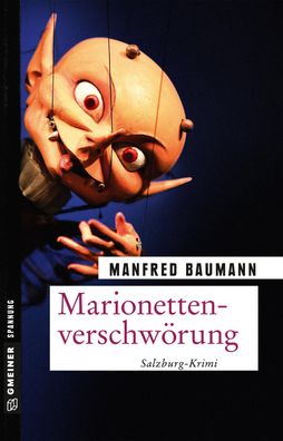 Marionettenverschw?rung, Manfred Baumann