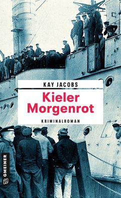 Kieler Morgenrot, Kay Jacobs
