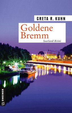 Goldene Bremm, Greta R. Kuhn