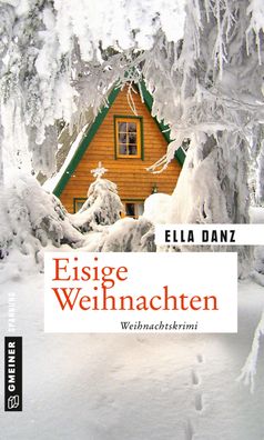 Eisige Weihnachten, Ella Danz
