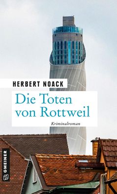 Die Toten von Rottweil, Herbert Noack