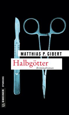 Halbg?tter, Matthias P. Gibert