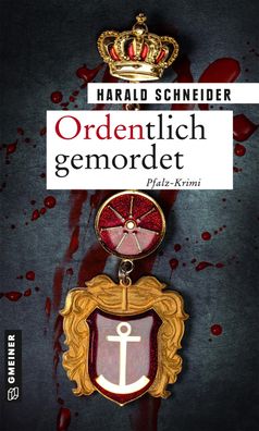 Ordentlich gemordet, Harald Schneider