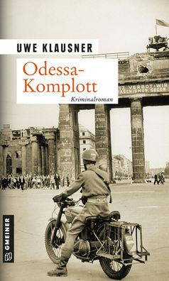 Odessa-Komplott, Uwe Klausner