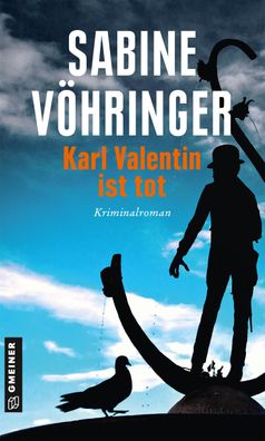 Karl Valentin ist tot, Sabine V?hringer