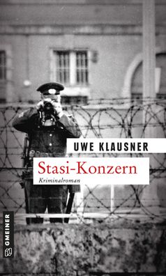Stasi-Konzern, Uwe Klausner