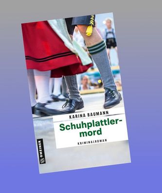 Schuhplattlermord, Karina Baumann