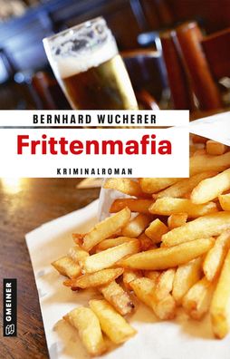 Frittenmafia, Bernhard Wucherer