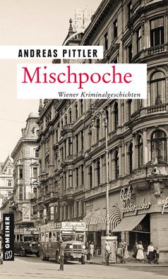 Mischpoche, Andreas Pittler