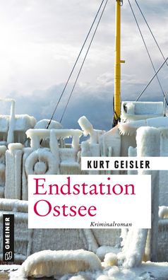 Endstation Ostsee, Kurt Geisler