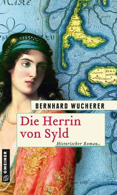Die Herrin von Syld, Bernhard Wucherer
