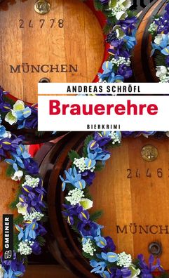 Brauerehre, Andreas Schr?fl