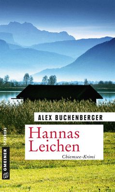 Hannas Leichen, Alex Buchenberger