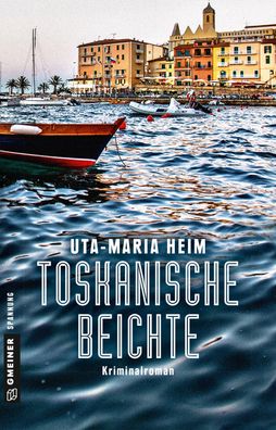 Toskanische Beichte, Uta-Maria Heim