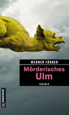 M?rderisches Ulm, Werner F?rber
