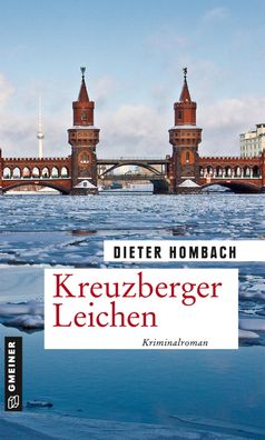Kreuzberger Leichen, Dieter Hombach