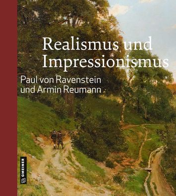 Realismus und Impressionismus, Paul von Ravenstein