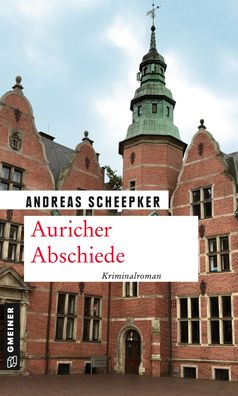 Auricher Abschiede, Andreas Scheepker