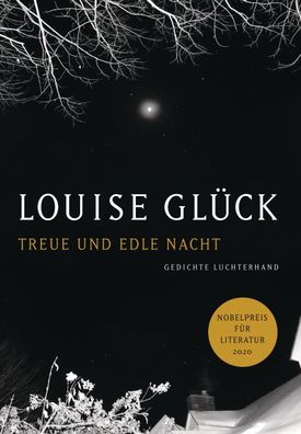 Treue und edle Nacht, Louise Gl?ck