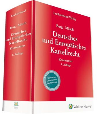 Deutsches und Europ?isches Kartellrecht - Kommentar, Werner Berg