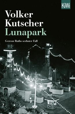 Lunapark, Volker Kutscher