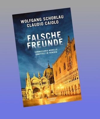 Falsche Freunde, Wolfgang Schorlau