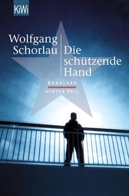 Die sch?tzende Hand, Wolfgang Schorlau