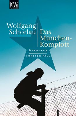 Das M?nchen-Komplott, Wolfgang Schorlau