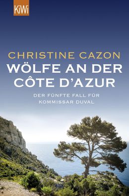 W?lfe an der C?te d'Azur, Christine Cazon