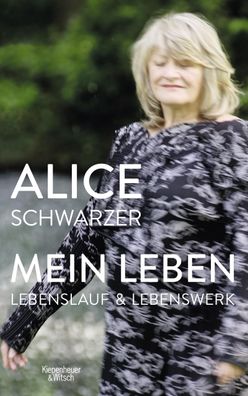 Mein Leben, Alice Schwarzer