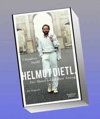 Helmut Dietl - Der Mann im wei?en Anzug, Claudius Seidl