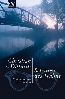 Schatten des Wahns, Christian von Ditfurth