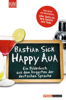 Happy Aua, Bastian Sick