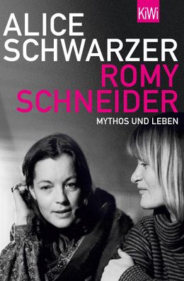 Romy Schneider, Alice Schwarzer