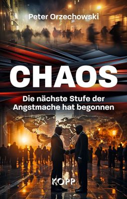 Chaos, Peter Orzechowski