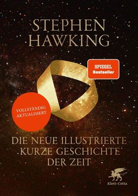 Die neue illustrierte kurze Geschichte der Zeit, Stephen Hawking