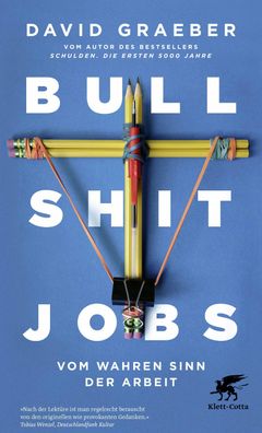 Bullshit Jobs, David Graeber