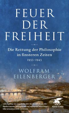 Feuer der Freiheit, Wolfram Eilenberger