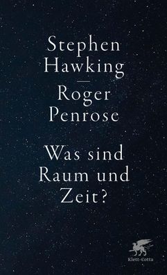 Was sind Raum und Zeit?, Stephen Hawking