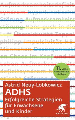 ADHS - erfolgreiche Strategien f?r Erwachsene und Kinder, Astrid Neuy-Lobko ...