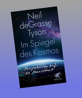 Im Spiegel des Kosmos, Neil Degrasse Tyson