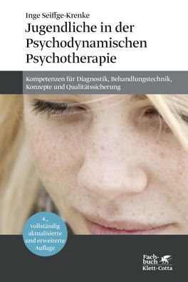 Jugendliche in der Psychodynamischen Psychotherapie, Inge Seiffge-Krenke