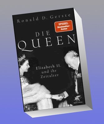 Die Queen, Ronald D. Gerste