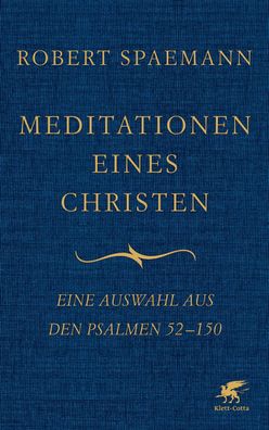 Meditationen eines Christen, Robert Spaemann