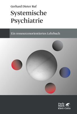 Systemische Psychiatrie, Gerhard Dieter Ruf